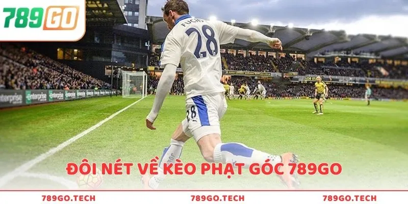 Lý giải về kèo phạt góc 789GO chi tiết nhất