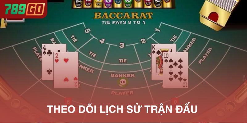 Theo dõi lịch sử cầu – Đánh theo chuỗi hợp lý